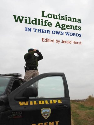 cover image of Louisiana Wildlife Agents
